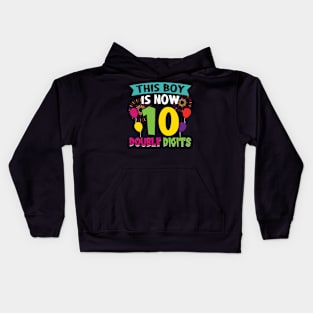 This boy is now 10 double digits Kids Hoodie